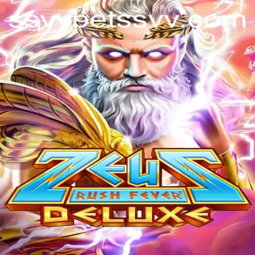Discovering ZeusRushFeverDeluxe: A Thrilling Adventure Awaits